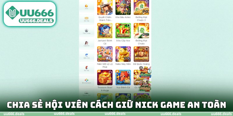 Chia sẻ hội viên vài cách giữ nick game an toàn