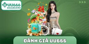 Đánh giá UU666