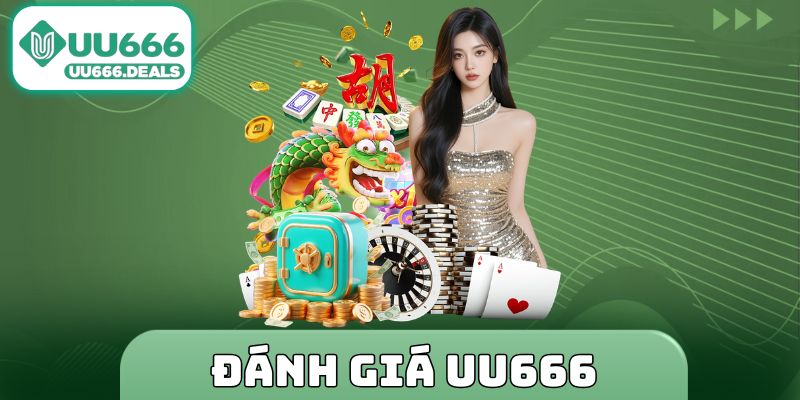 Đánh giá UU666