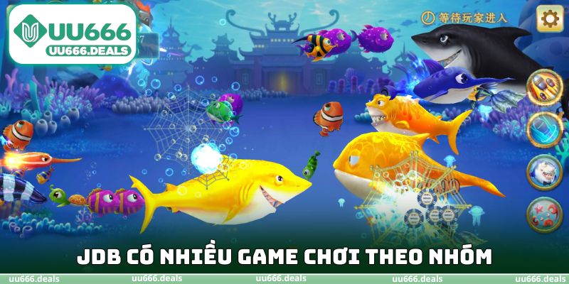 JDB có nhiều game chơi theo nhóm