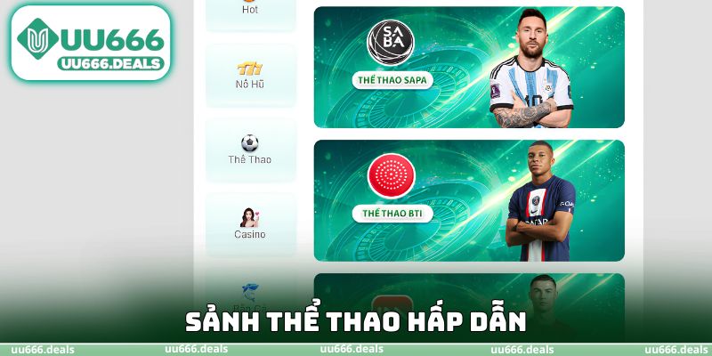 Sảnh thể thao hấp dẫn