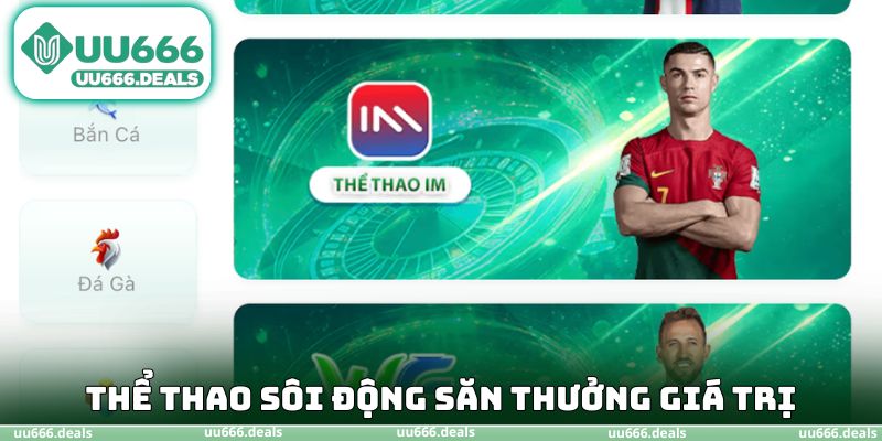 Thể thao sôi động săn thưởng giá trị